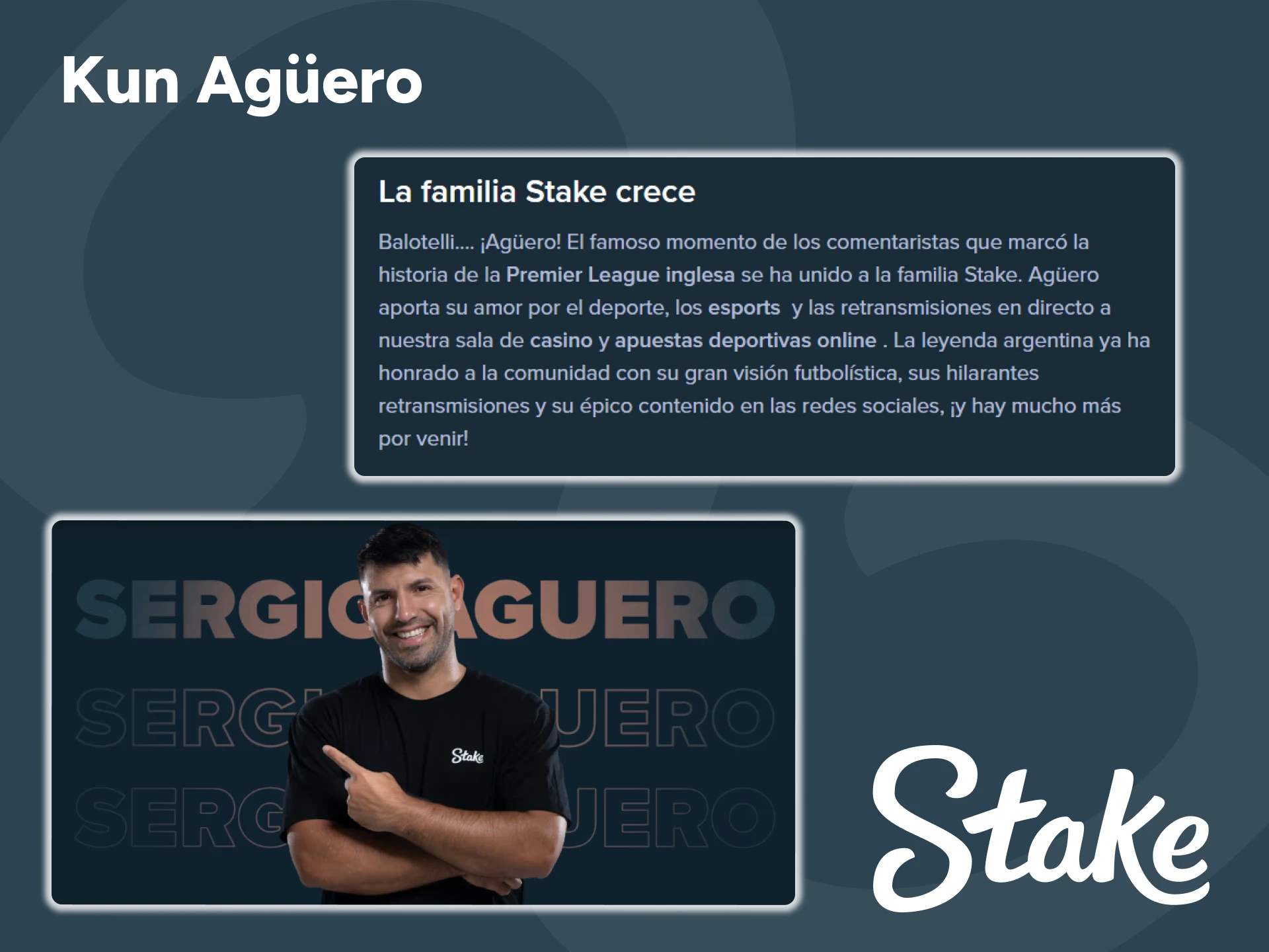 Kun Agüero es embajador oficial de la plataforma Stake.